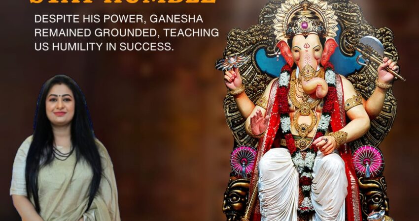 Lord Ganesha's life lessons on remaining modest and grounded in the face of success and power. Spiritual guidance from top astrologer Dr. Madhupriya, along with her Vedic astrology centers' contact information in Chandigarh, Noida, and Delhi.