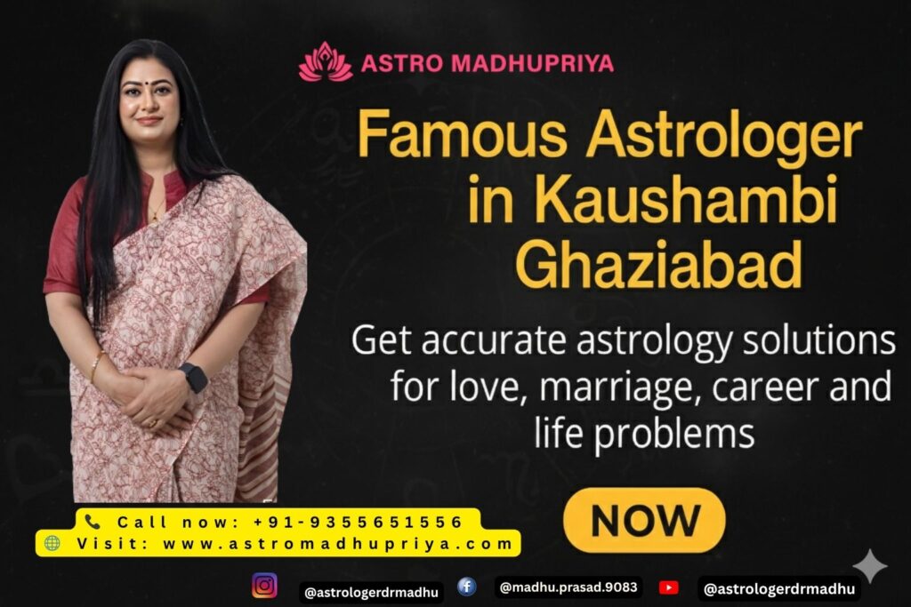Astro Madhupriya, a female astrologer in Kaushambi, Ghaziabad. The image features a woman in traditional Indian attire on the left, with a dark cosmic background and glowing yellow and white text on the right. The text highlights astrology services for love, marriage, career, and life problems, along with contact details including phone number, website, and social media handles.