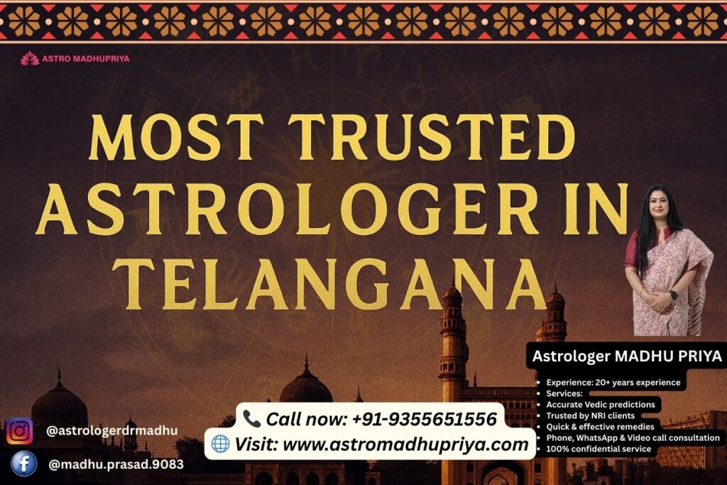 Dr. Madhu Priya, highlighting her as the Most trusted astrologer in Telangana and Best Astrologer in Secunderabad. The image notes her 20+ years experience and availability for Phone and video call astrology consultation.