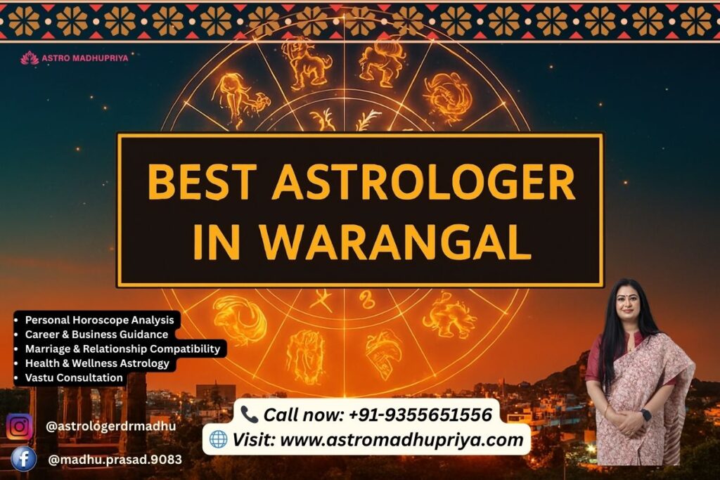 Astrologer Dr. Madhu Priya next to a zodiac wheel. The banner promotes her as the Best astrologer in Warangal, specializing in Personal horoscope analysis Warangal, Vastu consultant in Warangal, and Health astrology expert Warangal services.